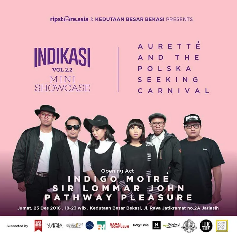Poster Indikasi Vol. 2.2: Mini Showcase Auretté and The Polska Seeking Carnival