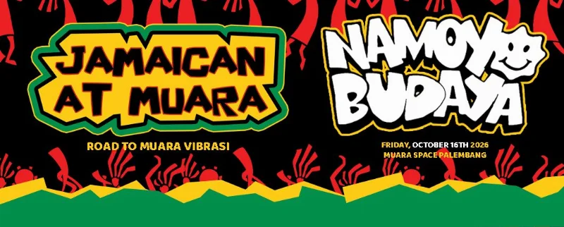 Poster Jamaican at Muara with NAMOY BUDAYA