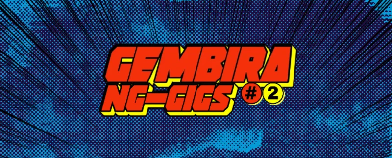 Poster GEMBIRANG-GIGS#2