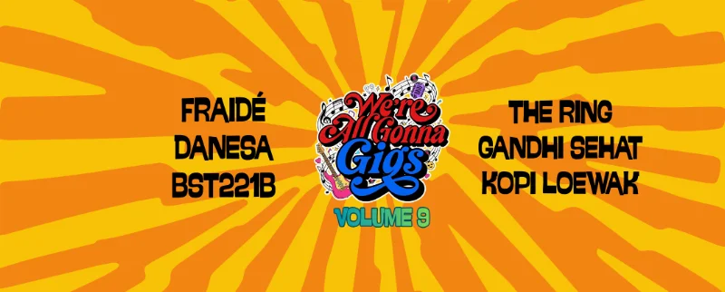 Poster We're All Gonna Gigs Volume 9