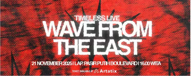 Poster TIMELESS LIVE - WAVE FROM THE EAST