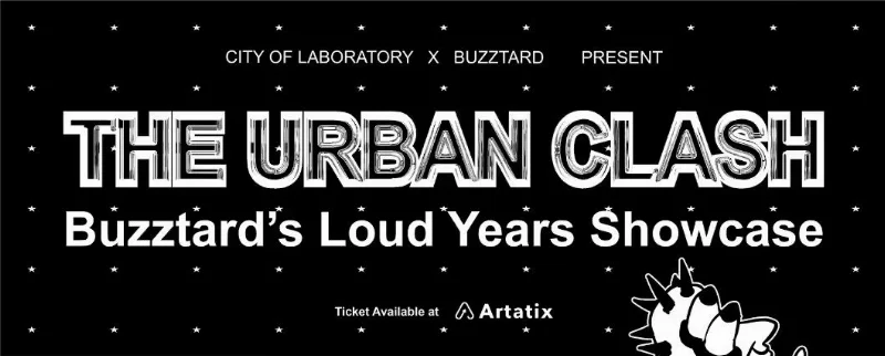 Poster City of Laboratory X Buzztard Present The Urban Clash Buzztards Loud Years Anniversary