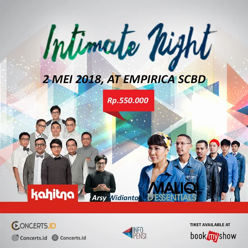 Poster INTIMATE NIGHT WITH KAHITNA , MALIQ & D'ESSENTIALS , AND ARSY WIDIANTO