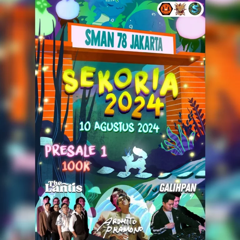 Poster SEKORIA - SMAN 78 Jakarta