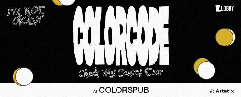 Poster Iâ€™m Not Okay! - Colorcode Check My Sanity Tour