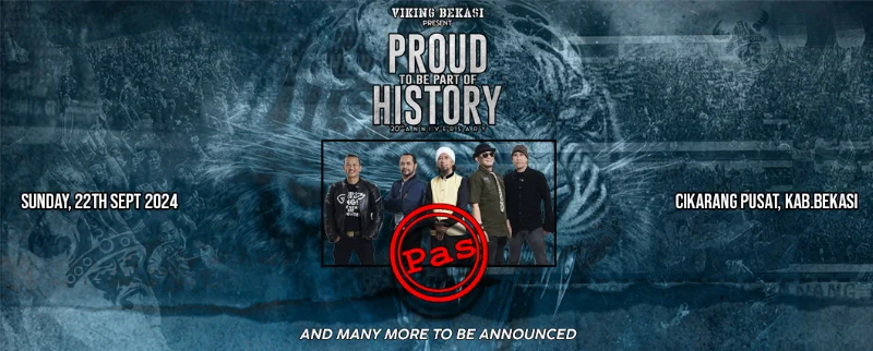 Poster PROUD TO BE PART OF HISTORY 20 TH VIKING BEKASI