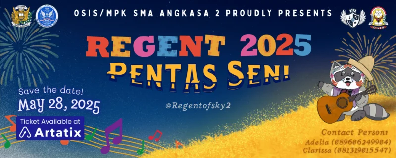 Poster REGENT PENTAS SENI 2025 SMA ANGKASA 2
