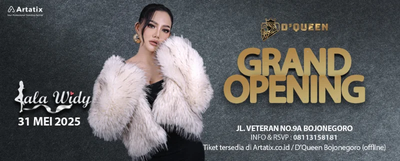 Poster D Queen Grand Opening (31 Mei : Lala Widy)
