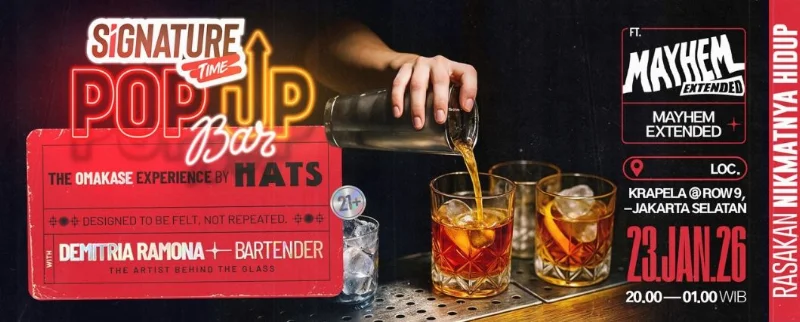 Poster SIGNATURE TIME POP UP BAR - JAKARTA