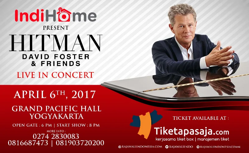 Poster IndiHome Present HITMAN David Foster & Friends Live in Concert