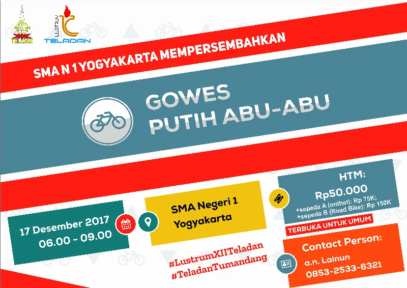 Poster Lustrum XII Teladan: “Teladan Tumandang” == Gowes Putih Abu-Abu