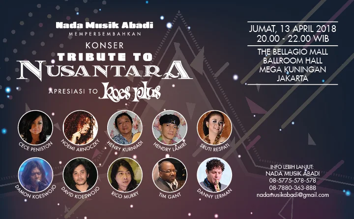Poster Konser Tribute To Nusantara, Apresiasi To Koes Plus