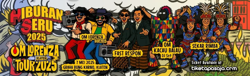 Poster HIBURAN SERU TOUR OM LORENZA 2025 KLATEN