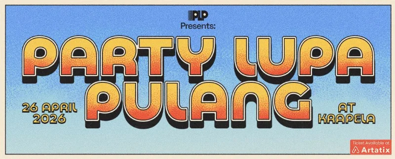 Poster Party Lupa Pulang Vol.1