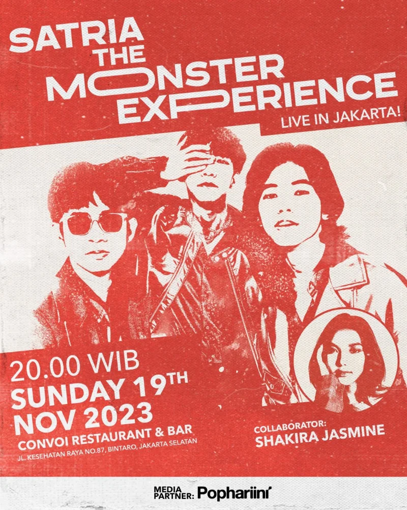 Poster Satria The Monster Experience Live in Jakarta! - Pophariini