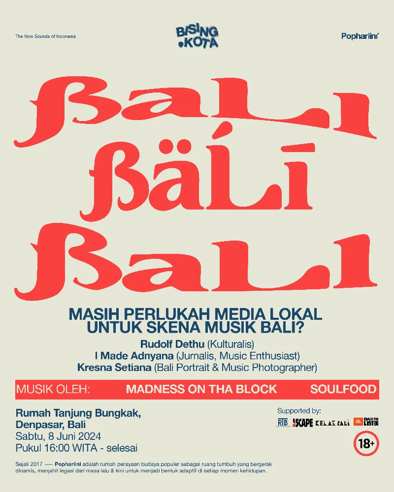Poster Bising Kota Bali: Masih Perlukah Media Lokal untuk Skena Musik Bali? - Pophariini