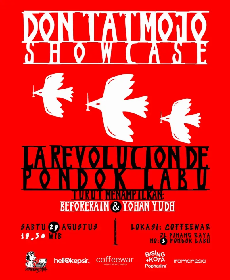 Poster Don Tatmojo Showcase: La Revolucion de Pondok Labu