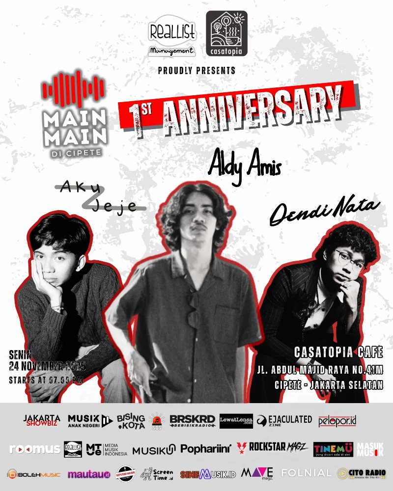 Poster MAIN MAIN DI CIPETE 1st ANNIVERSARY